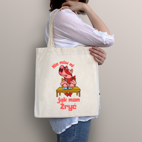 Torba | Nie Mów Mi Jak Mam...