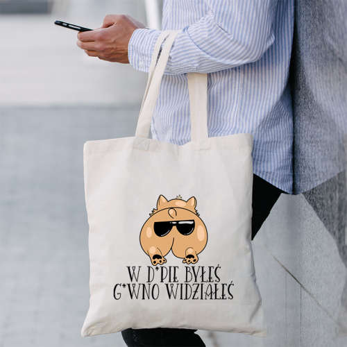 Torba | W DUPIE BYŁEŚ...