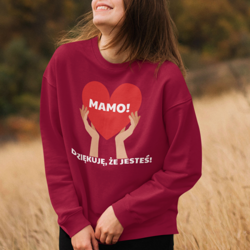 Mamo! Dziękuję, że jesteś