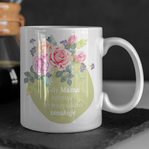 Gdy Mama ugotuje, to...