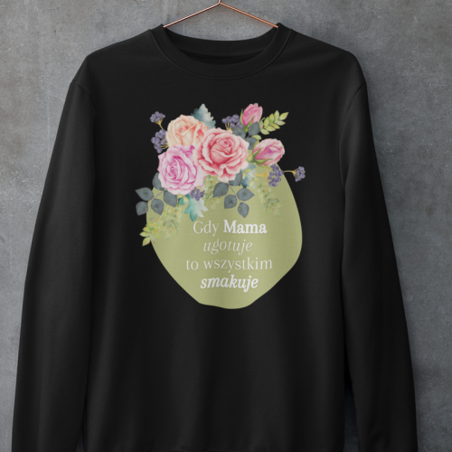 Gdy Mama ugotuje, to...