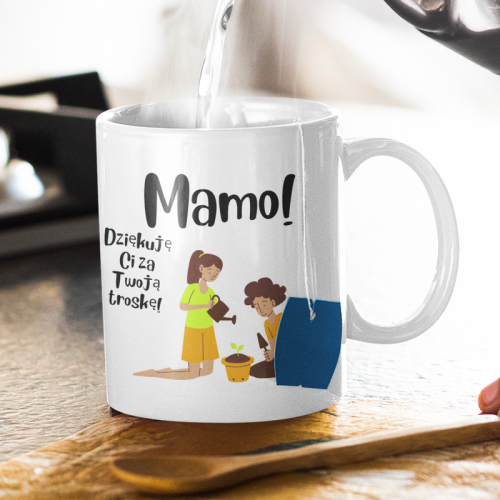 Mamo! Dziękuję Ci za Twoją...