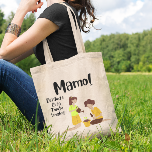 Mamo! Dziękuję Ci za Twoją...