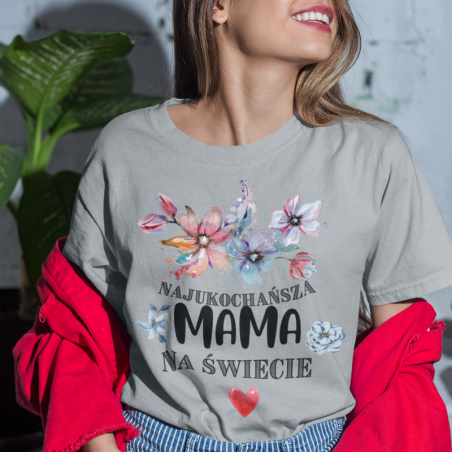 T-shirt Najukochańsza Mama na Świecie
