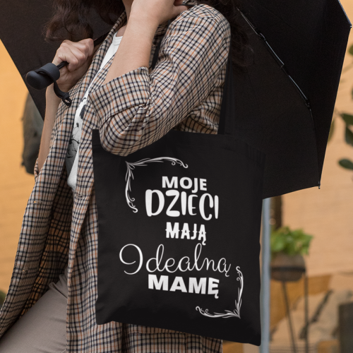 Moje Dzieci Mają Idealną Mamę