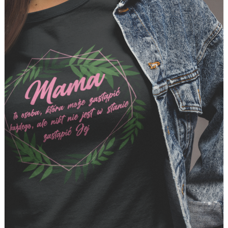 T-shirt | Mama nie do zastapienia