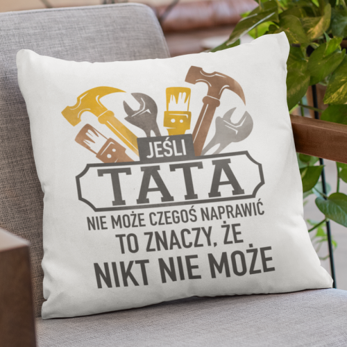 Jeśli Tata Nie Może Czegoś...