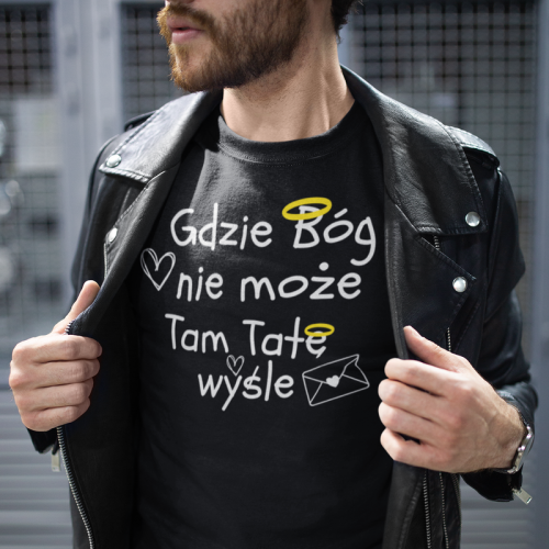 Gdzie Bóg nie Może Tam Tatę...