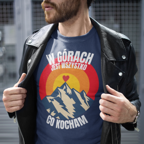 W górach jest wszystko to...