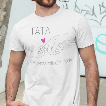 T-shirt Tata - Pierwsza Miłość Córki [outlet1]