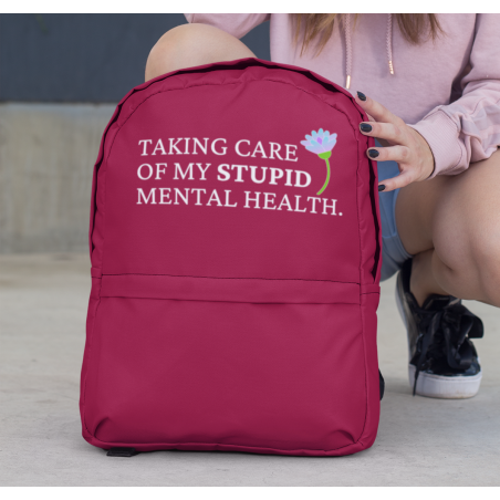 Plecak premium | Taking care of my stupid mental health