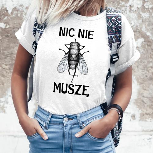 T-shirt | Nic nie muszę 4