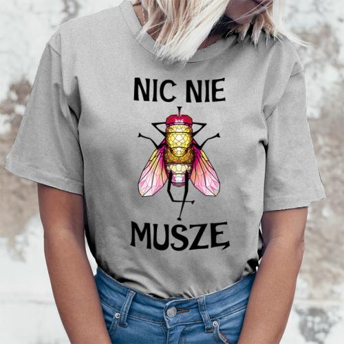 T-shirt | Nic nie muszę 2
