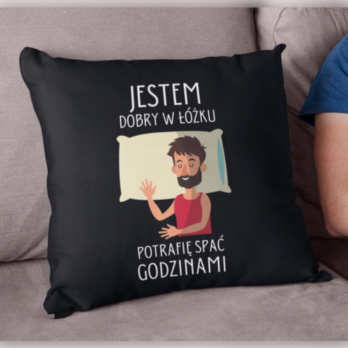 PODUSZKA | Jestem dobry w...