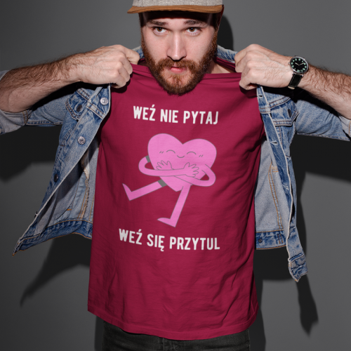 T-shirt | Weź nie pytaj weź...