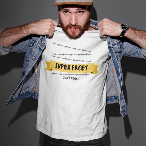 T-shirt | Super facet don't...