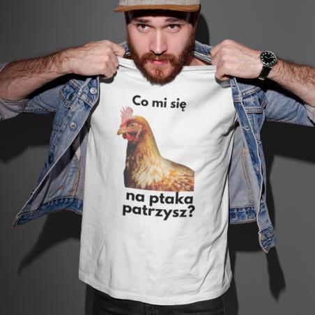 T-shirt | Co mi się na ptaka patrzysz