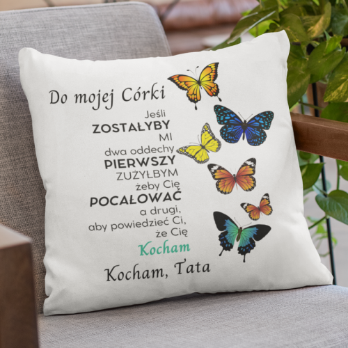 Poduszka | Do mojej córki,...