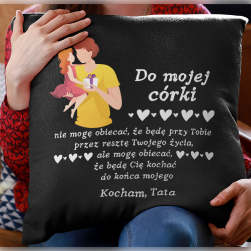 PODUSZKA | Do mojej córki...