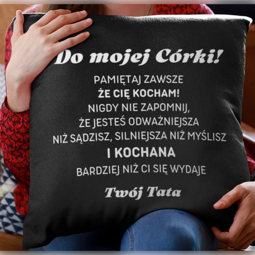 PODUSZKA | Do mojej córki...
