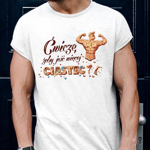 T-shirt | Ćwiczę żeby jeść...