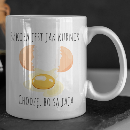 Kubek |  Szkoła jest jak...