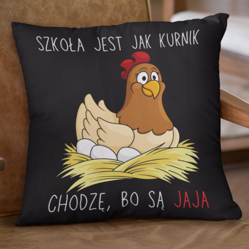 Poduszka | Szkoła jest jak...