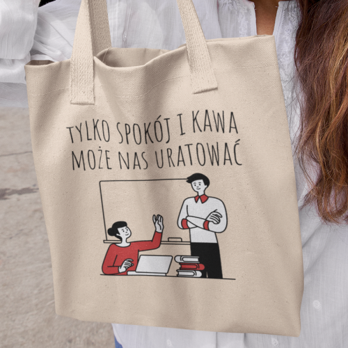 Torba | Tylko spokój i kawa...