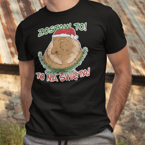 T-shirt | Zostaw to, to na...