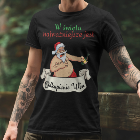 T-shirt | W święta najważniejsze jest odkupienie win, Mikołaj