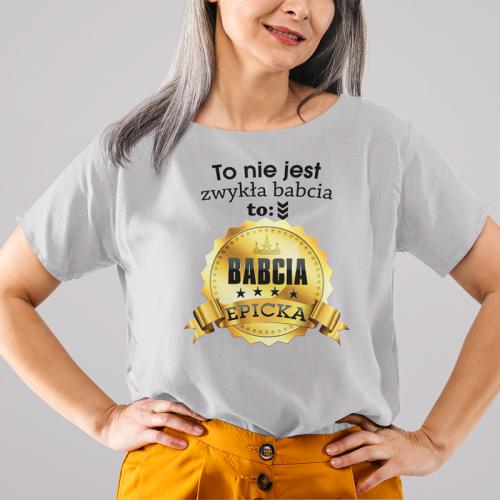 T-shirt | Babcia Epicka