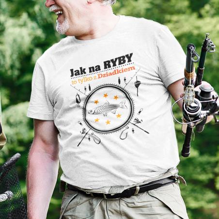 T-shirt | Jak na ryby to tylko z Dziadkiem