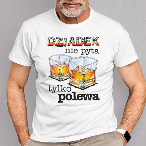 T-shirt |Dziadek nie pyta...