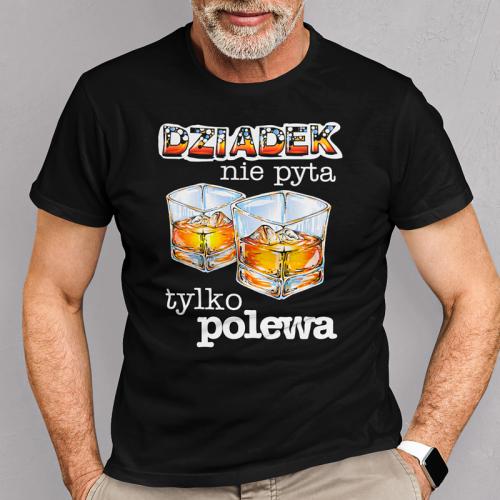 T-shirt | Dziadek nie pyta...