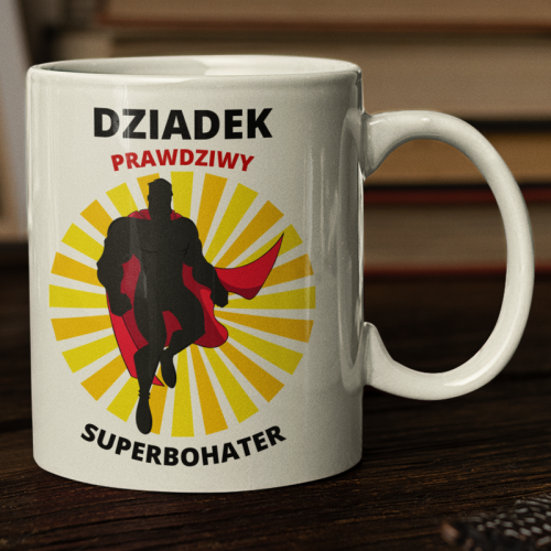 Kubek | Dziadek prawdziwy...