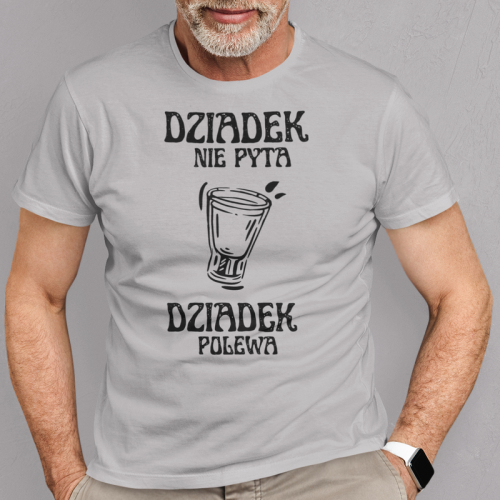 T-shirt | Dziadek nie pyta...