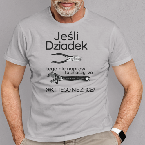 T-shirt | Jeśli dziadek...