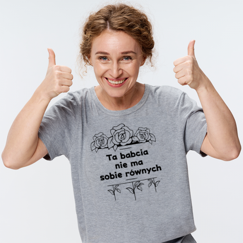 T-Shirt | Ta Babcia nie ma...