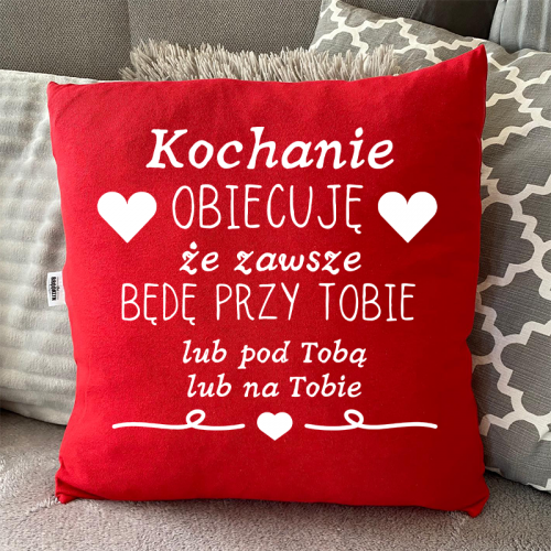 Poszewka| Zawsze Będę przy...