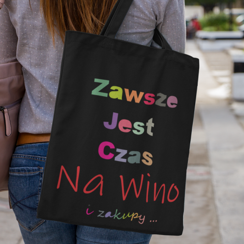 Torba | Zawsze jest czas na...