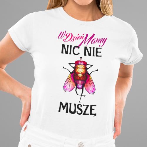 T-shirt | W Dzień Mamy Nic...
