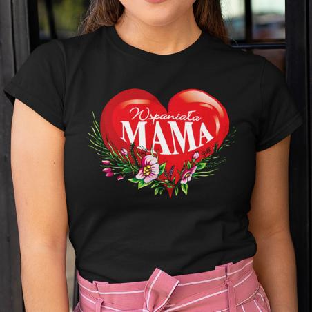 T-shirt | Wspaniała Mama - Serce