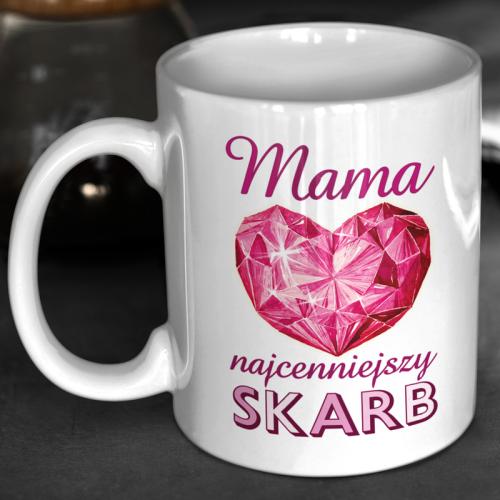 Kubek | Mama Najcenniejszy...