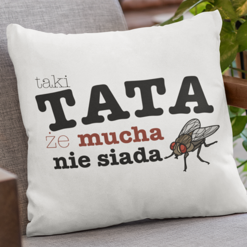 PODUSZKA | Taki tata, że...
