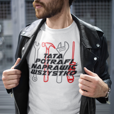 T-Shirt Tata Potrafi Naprawić Wszystko [Outlet 2]