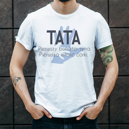 T-shirt oversize Tata pierwszy bohater syna, pierwsza miłość córki [outlet 2]