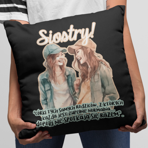 PODUSZKA | Siostry, córki...