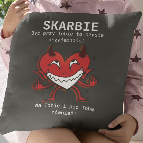 Poduszka | Skarbie być przy...