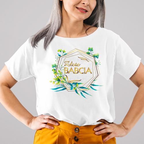 T-shirt | Złota Babcia...