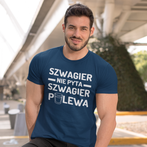 T-shirt | Szwagier Nie Pyta...